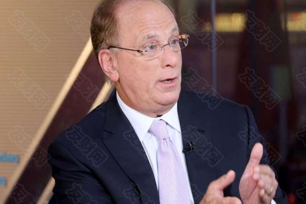 贝莱德CEO拉里·芬克表示 首席执行官们认为美国目前可能处于衰退之中